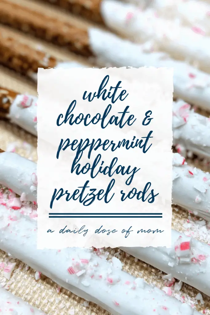 White Chocolate and Peppermint Holiday Pretzel Rods Pin