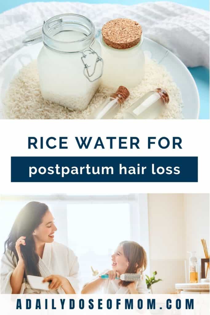 Rice Water for Postpartum Hair Loss Pin 1