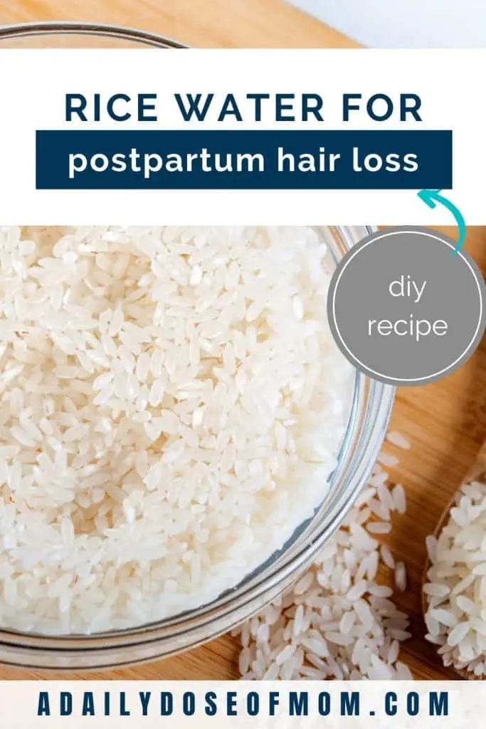 Rice Water for Postpartum Hair Loss Pin 2