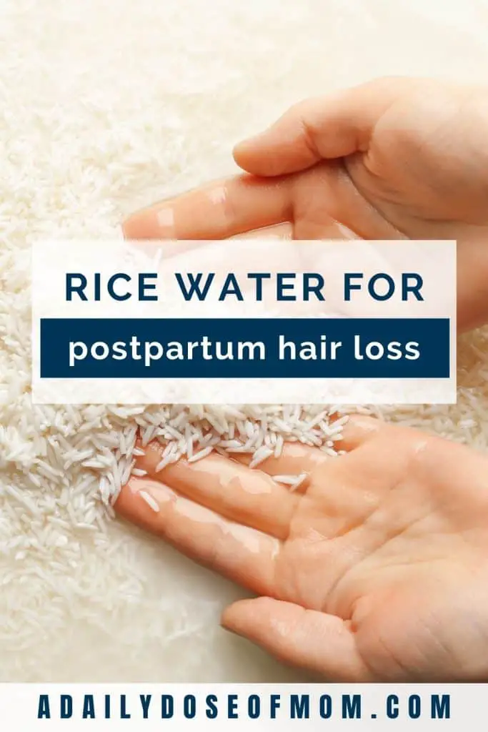Rice Water for Postpartum Hair Loss Pin 4