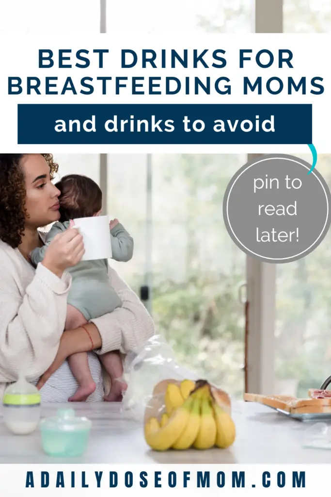 Best Drinks for Breastfeeding Moms Pin 2
